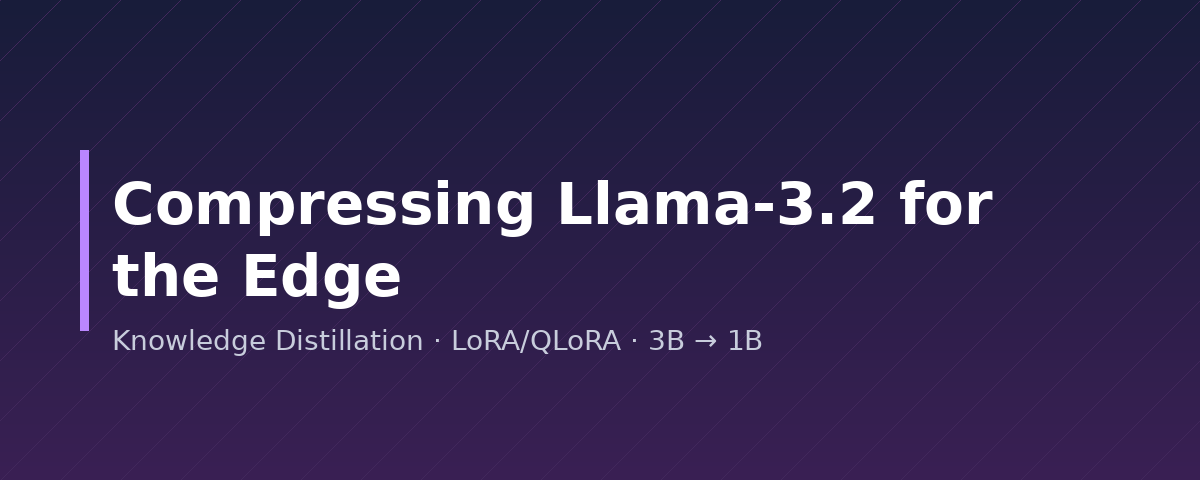 Compressing Llama-3.2: Knowledge Distillation for Edge AI